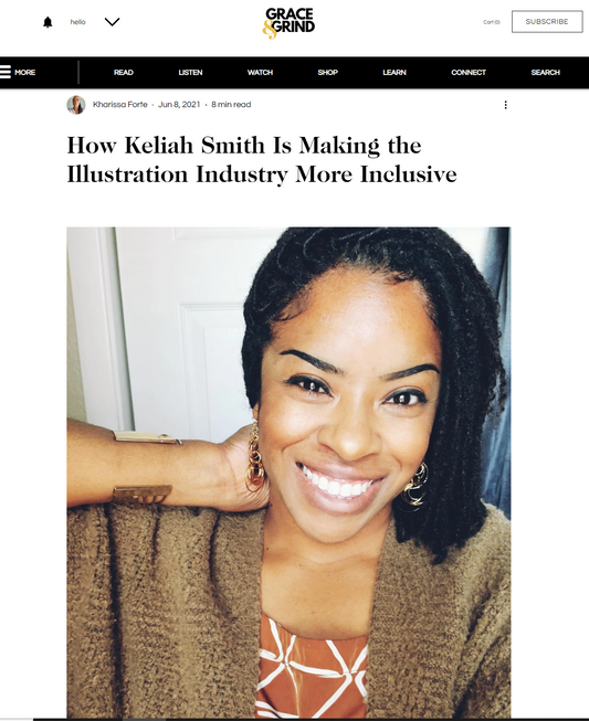 2021 Feature of Grace&Grind | How Keliah Smith Is Making the Illustration Industry More Inclusive!