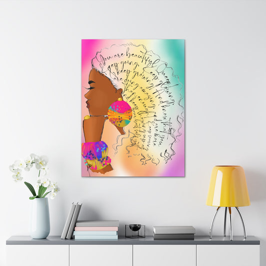 You Are Beautiful, Queen!  - Canvas Gallery Wraps