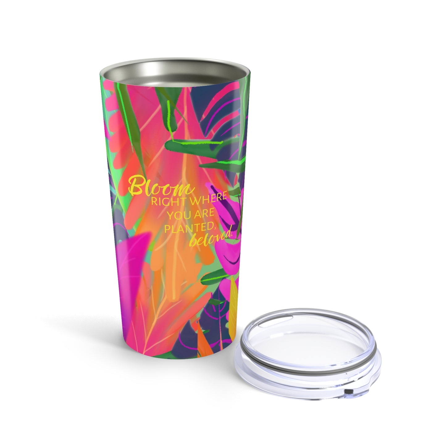 Bloom Right Where You Are Planted, Beloved - Tumbler 20oz