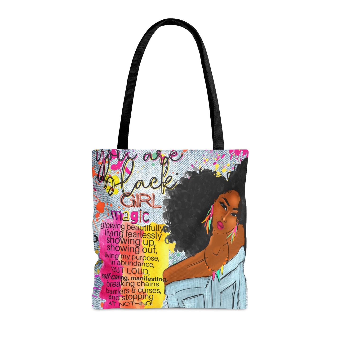 You Are Black Girl Magic! - Tote Bag