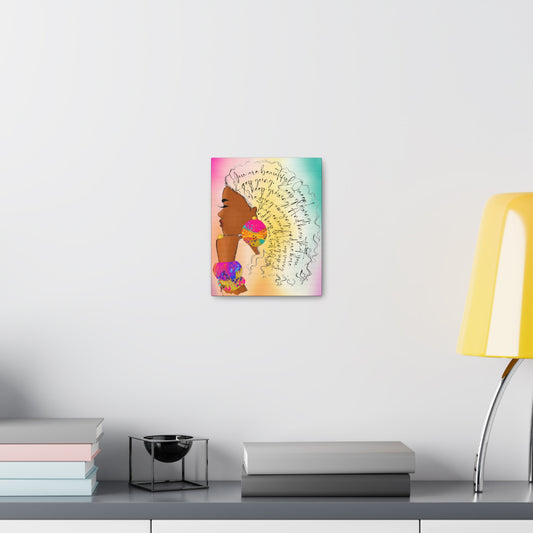 You Are Beautiful, Queen!  - Canvas Gallery Wraps