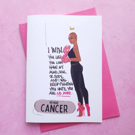 I Win! - Cancer fighting Encouragment Card