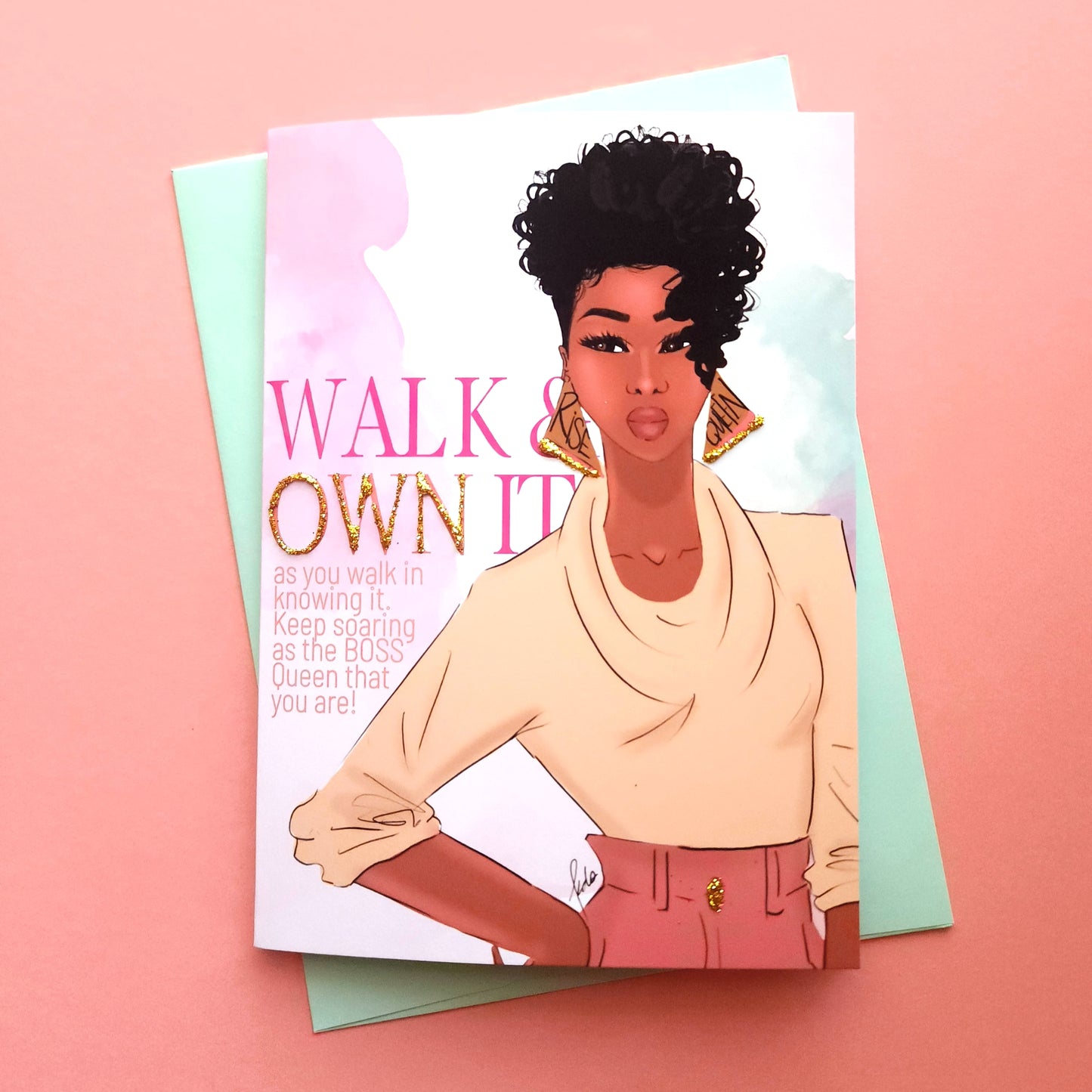 Walk & Own It - Empowerment Greeting Card