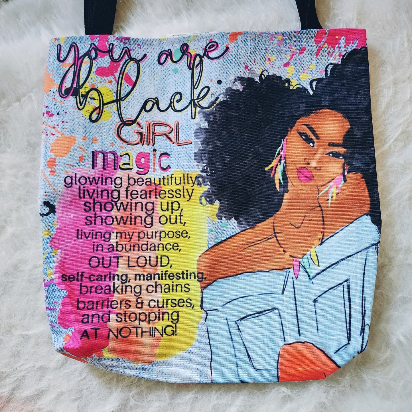 You Are Black Girl Magic! - Tote Bag