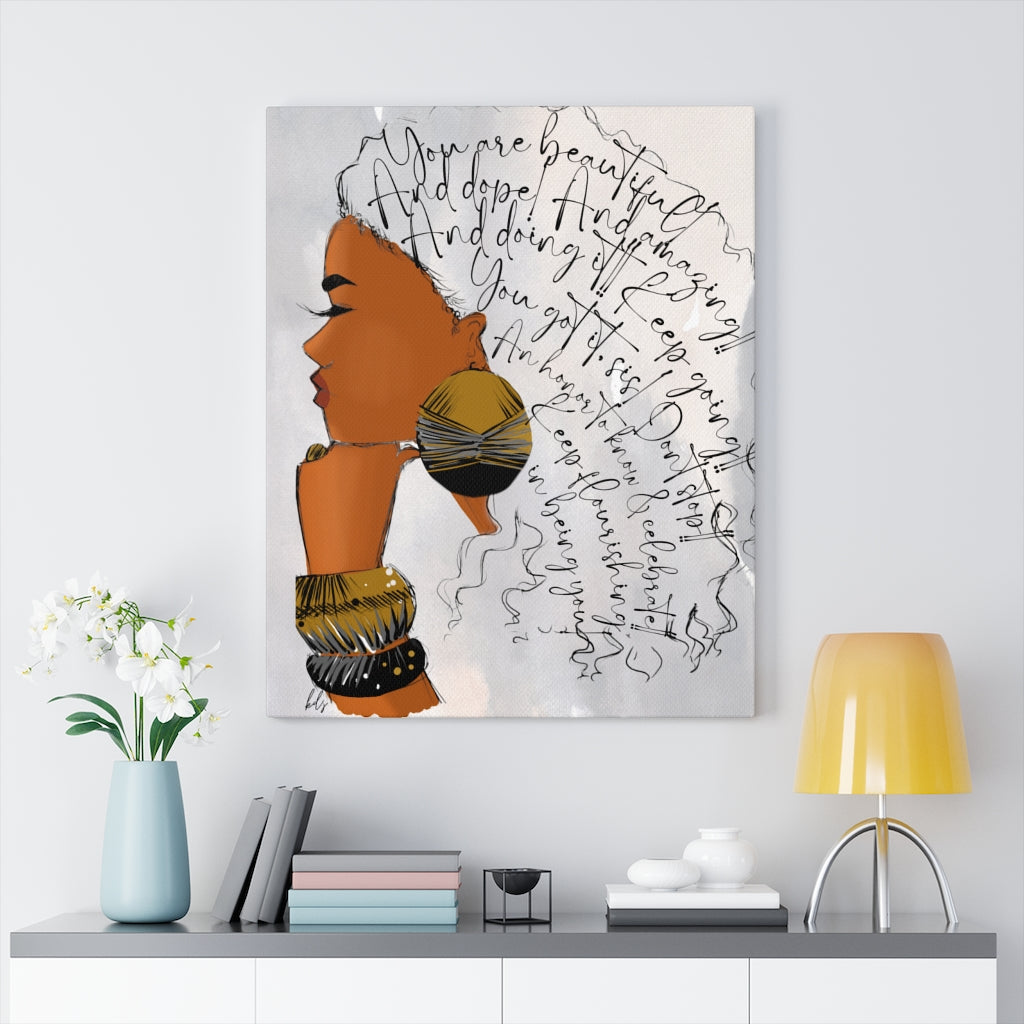 You Are Dope, Sis - Canvas Wall Art